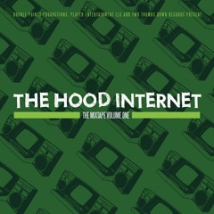 The Hood Internet - The Mixtape Volume 01