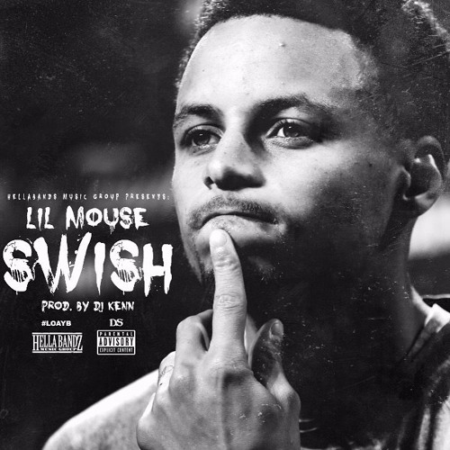Lil Mouse - Swish (Produced By Dj Kenn)