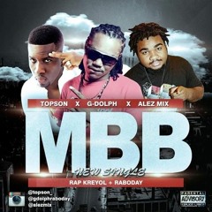 MBB G-DOLPH × TOPSON × ALEZ-MIX