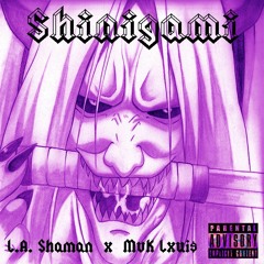 Shinigami ft. MvK Lxui$ (Prod. Papi Codeine)