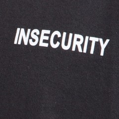 INSECURITY