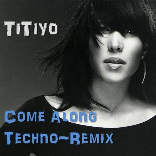 Stream Titiyo - Come Along (Pheromonas_Cat Remix) [105bpm] by  Pheromonas_Cat | Listen online for free on SoundCloud