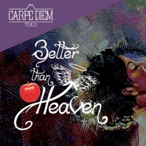 The Element - Better Than Heaven - Tunisa