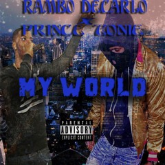 CashLife Spacey Ft Prince Tonie - My World