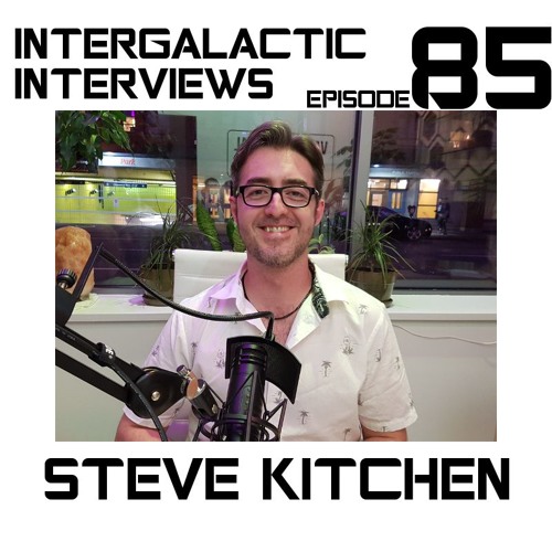 Episode 85 - Steve Kitchen