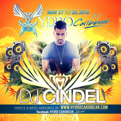 HYDRO (DJ Cindel's Hydro Caribbean Teaser Set)