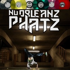 NuOrleanz Phatz - ViBe