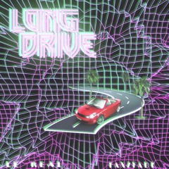 ｌｏｎｇ  ｄｒｉｖｅ ft. FAXZFADE (prod. HOME)