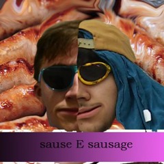 Sause E Sausage