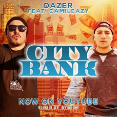 CITY BANK feat. Camileazy