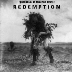 Ｒｅｄｅｍｐｔｉｏｎ－［ＳｏｕｎｄｚＨ！ｇｈ＆＄ｕｐｅｒＣｕｂ］