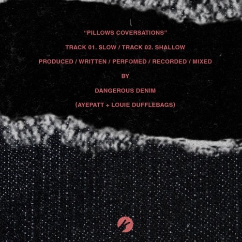 Aye+ & Louie Dufflebags, Pillow Conversations