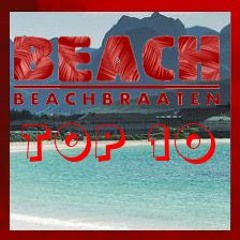 Beachbraaten Top 10 [HQ]