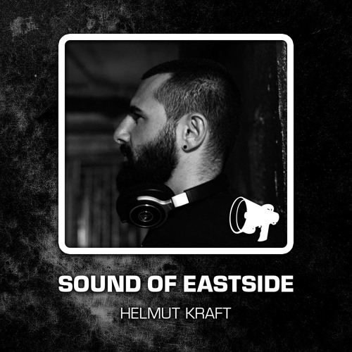 Helmut Kraft - Sound of Eastside 230416