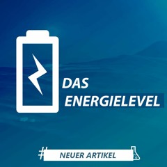 Das Energielevel - Entfache dein Potential | Basic Edition #2