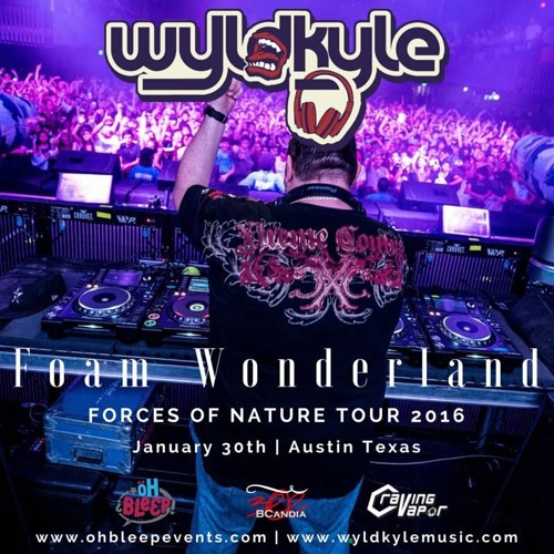 Foam Wonderland - Forces Of Nature Tour - Austin TX Jan 30th 2016