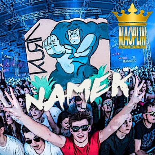 [Mao-Plin] - Namek (Mao-Plin Bootleg) Kura & AongAeng [130]