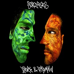 D'lore & Radman - Sorcerers