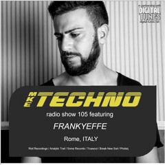 MKE TECHNO RADIO SHOW 105 Featuring FRANKYEFFE On Method Radio 04 18 2016