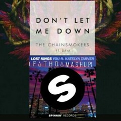 The Chainsmokers - Don't Let Me Down Vs Lost Kings - You ( Fathra Mashup )