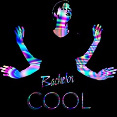 Bachelor - Cool