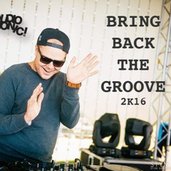 Bring Back The Groove Mixtape 2016