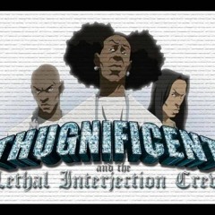 Thugnificent