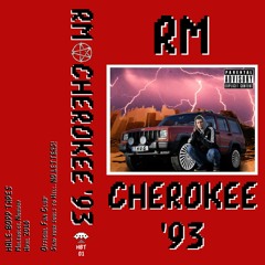 RM - Cherokee '93 - Side A [extended]