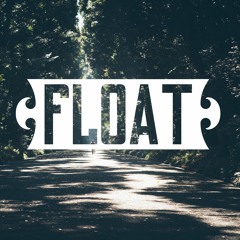 Float - Moves