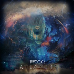 REGGIO - Atlantis (Original Mix)
