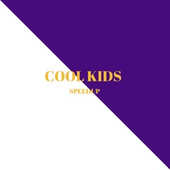 COOL KIDS SPEEDUP