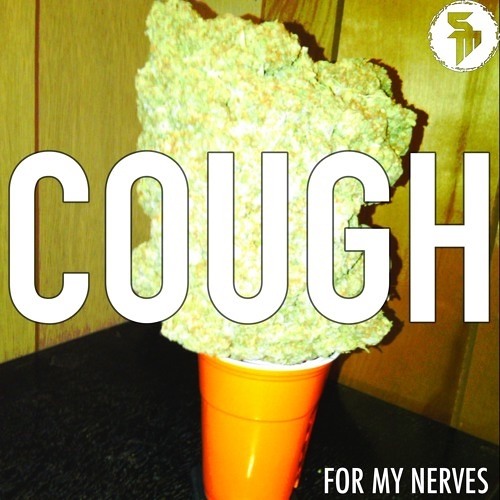 Cough - For My Nerves (Janne Husu Remix)