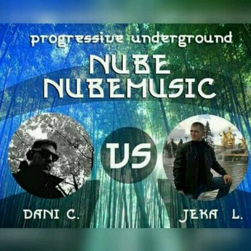 Jeka Lihtenstein Vs Dani-C - Progressive Underground @ Nube Music 015 [April] 2016