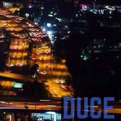 EVERYWHERE! - DUCE