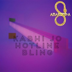 Kabhi Jo Hotline Bling (ft. Charlie Puth, Kehlani, Arijit Singh)