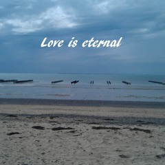 Love is Eternal