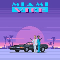 Miami Vice (8-Bit Album)- Crockett's Theme 64 by Ｉｌｌｕｓｉｏｎ Ｓｙｓｔｅｍ•