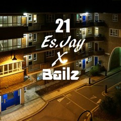 Es.Jay X Bailz - Stay Solid
