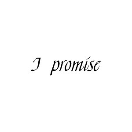 I promise you. It again i promise. It again i promise. It again i promise. Картинка promises.