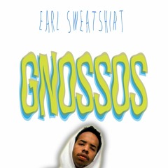 Earl Sweatshirt - Gnossos