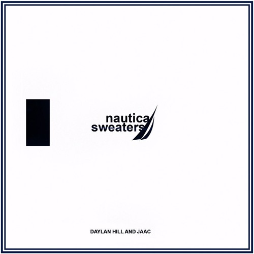 Nautica Sweaters Ft. Jaac [Produced By Kelly Portis]