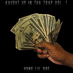 Kaught Up In Tha Trap (Prod. By Kritikal Levelz)