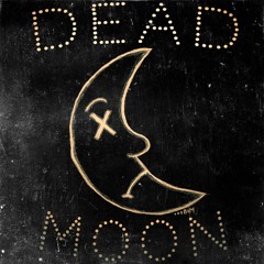 Brick + Mortar - Dead Moon