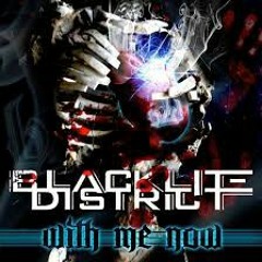 blacklite district With Me Now