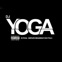 DJ YOGA - MIXTAPE BREAKBEAT 2016 VOL.5