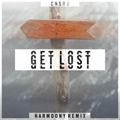CNSRD - Get Lost (Harmoony Remix) [Beatific Sounds EXCLUSIVE]