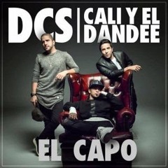 DCS Feat Cali & El Dandee - El Capo (Dj Nev Extended Edit)