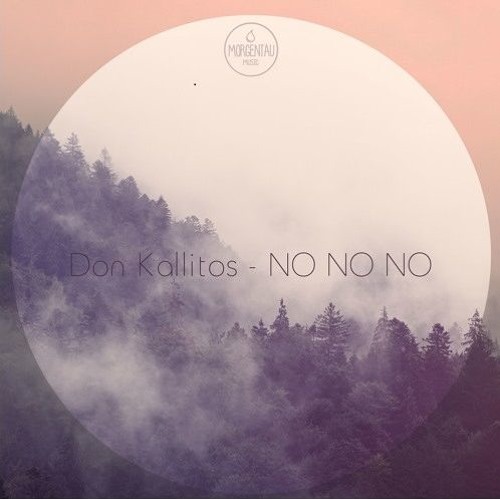 Don Kallitos - No No No (Stephan Zovsky Remix) OUT NOW!