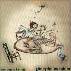 Kaç Canım Kalmış - Günaydın Çocuklar (Cover)