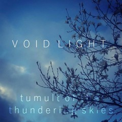 Tumult of the Thundering Skies